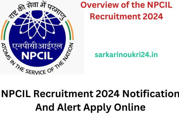 NPCIL Recruitment 2024 Notification And Alert Apply Online